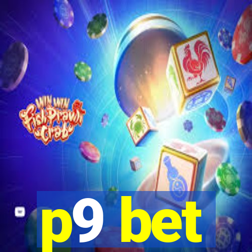 p9 bet